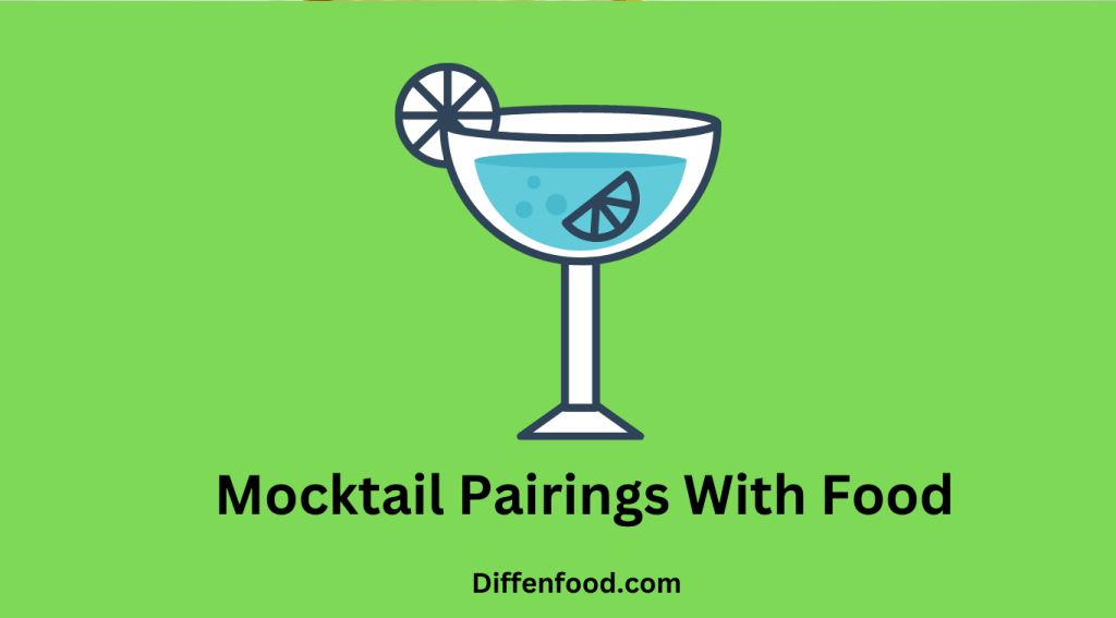 Mocktail Pairings With Food